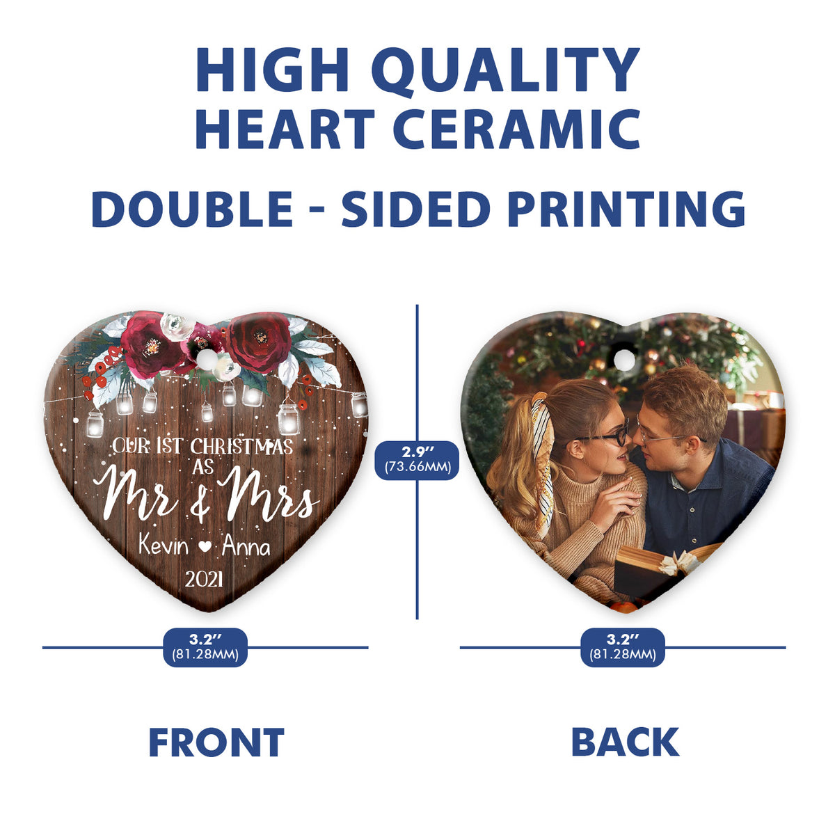 Personalized Our First Christmas As Mr & Mrs Double Side Ceramic Heart Ornament