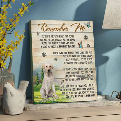 Custom Personalized Memorial Canvas print wall art unique meaningful mother's father's day gift, meaningful motherhood fatherhood day presents, dog pet lovers gift ideas from daughter & son - Dog Remember Me D565 - PersonalizedWitch