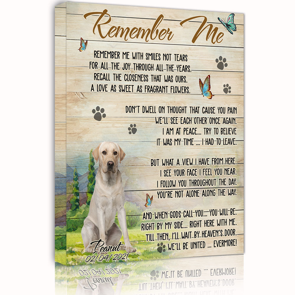 Custom Personalized Memorial Canvas print wall art unique meaningful mother's father's day gift, meaningful motherhood fatherhood day presents, dog pet lovers gift ideas from daughter & son - Dog Remember Me D565 - PersonalizedWitch