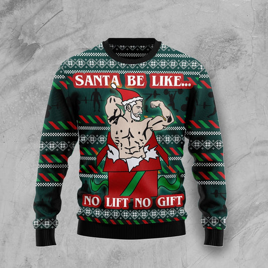 Santa No Lift No Gift TG5102 Ugly Christmas Sweater
