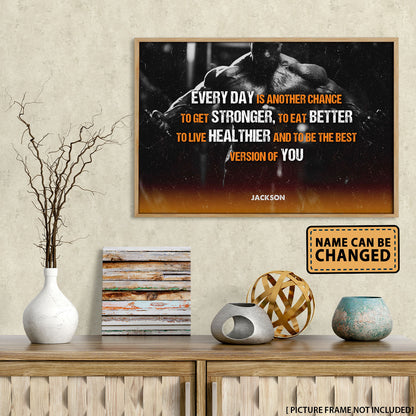 Gym Every Day Is A Another Change Personalizedwitch Poster