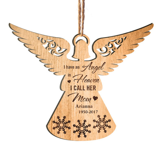 I Have An Angel In Heaven Custom Name Personalizedwitch Personalized Layered Wood Memorial Christmas Ornament
