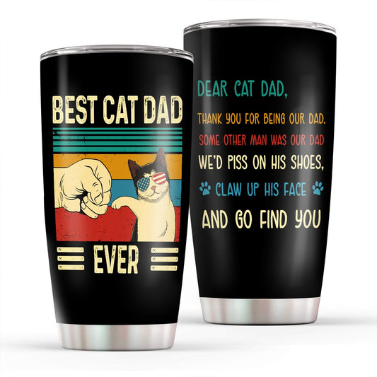 Best Cat Dad Ever 20Oz Tumbler