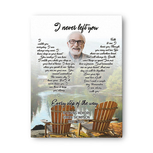 I Never Left You Personalized Canvas