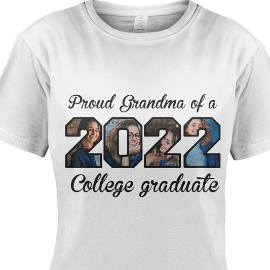 Proud Mom of 2022 Graduate Custom Image Tshirt