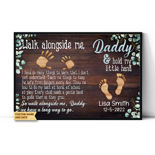 Walk Alongside Me Gift For New Dad Custom Name & Date Poster