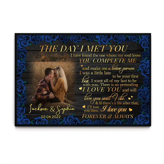 The Day I Met You Blue Rose Couple Anniversary Personalized Poster