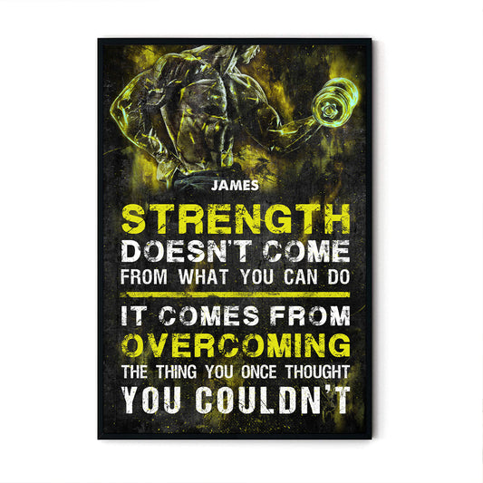 Strength Doesn't Come Personalizedwitch Vertical Poster