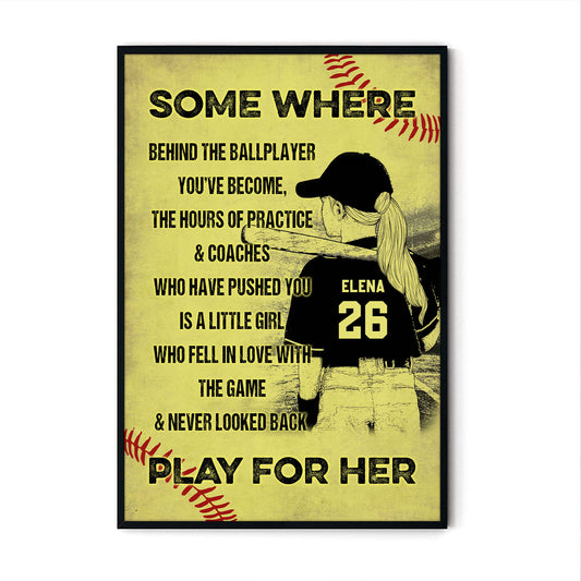 Somewhere Behind The Ballplayer Softball Personalized Poster