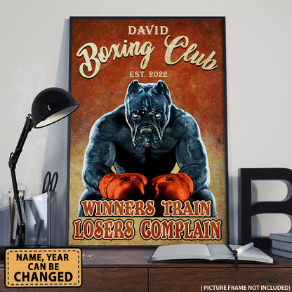 Boxing Club Winners Train Losers Complain Personalized Poster