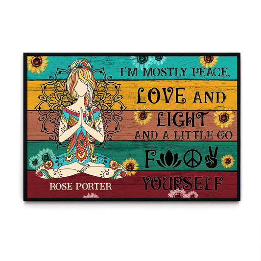 Yoga I Am Mostly Peace Love And Light 2 Personalizedwitch Poster
