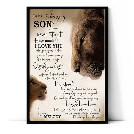 To My Amazing Son Never Forget How Much I Love You Personalized Poster