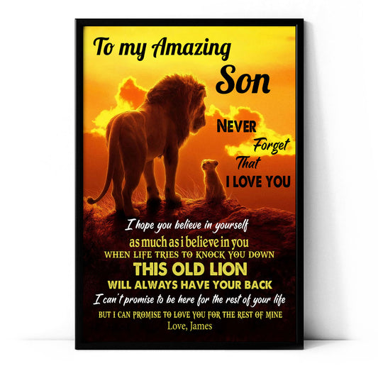 To My Amazing Son Never Forget That I Love You Lion Personalized Poster