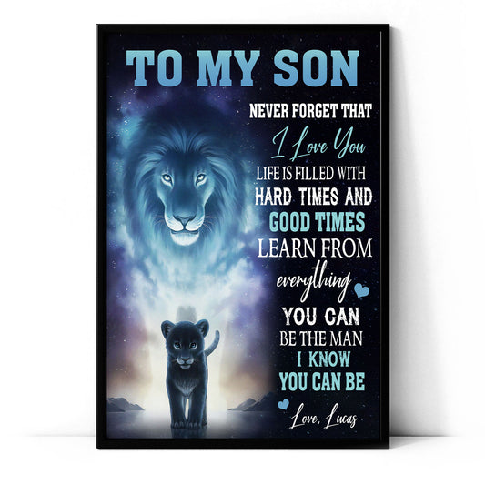 Life Is Filled With Hard Times Personalized Poster Gifts For Son From Dad