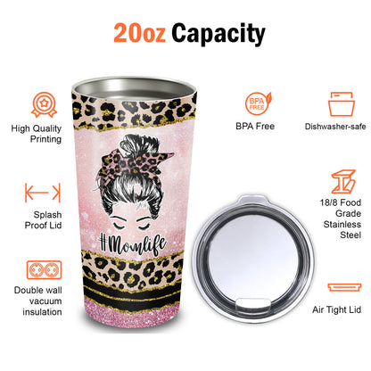 Mom Life Best Fucking Mom Ever 20Oz Tumbler