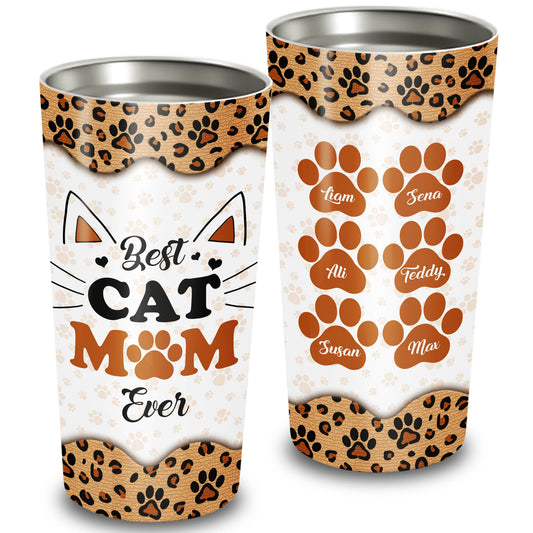 Best Cat Mom Ever Custom Name 20Oz Tumbler