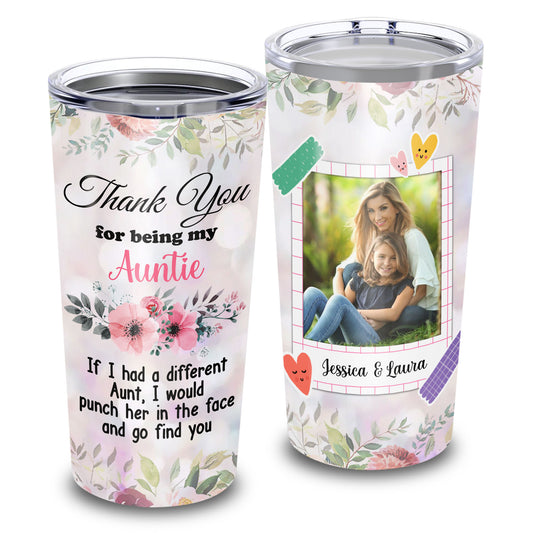 If I Had A Different Aunt Custom Image 20Oz Tumbler