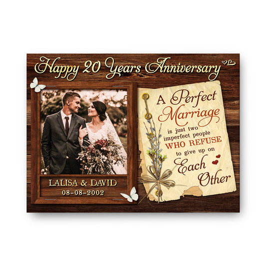 A Perfect Marriage Is Just Two Imperfect People Canvas