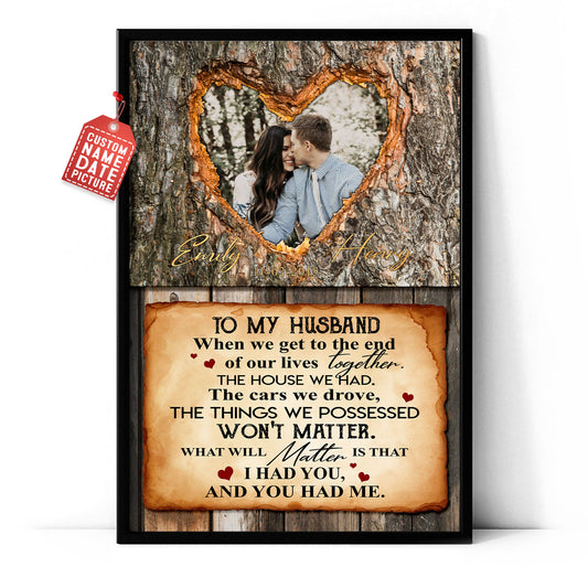 To My Husband When We Get To The End Of Our Lives Together Poster