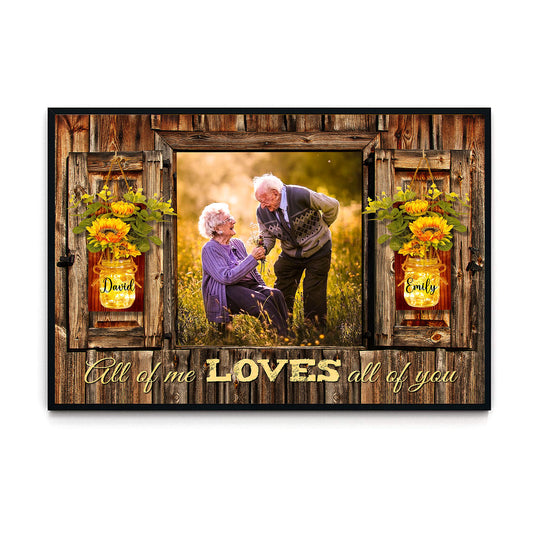 All Of Me Loves All Of You Custom Image Anniversary Personalized Poster