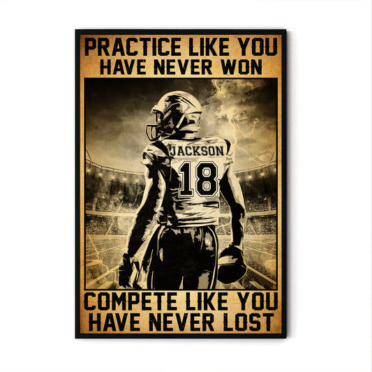 Football Practice Like You've Never Won Personalizedwitch Poster