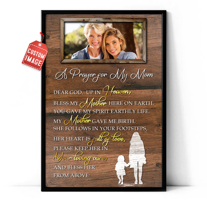 Bless My Mother Here On Earth Custom Image Poster