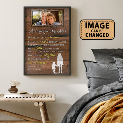 Bless My Mother Here On Earth Custom Image Poster