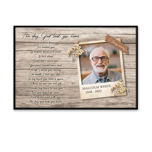 The Day God Took You Home Custom Image Date Of Life Loss Of Dad Poster