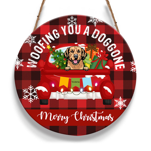 Woofing You A Doggone Merry Christmas Redtruck Dog Door Sign Personalizedwitch Personalized Round Wood Sign Outdoor Decor